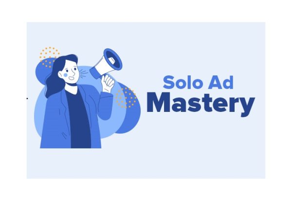 Solo Ad Mastery – Video Course with Resell Rights